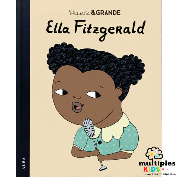 Ella Fitzgerald Colección pequeñas y grandes Mujeres